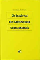 Die Insolvenz der eingetragenen Genossenschaft